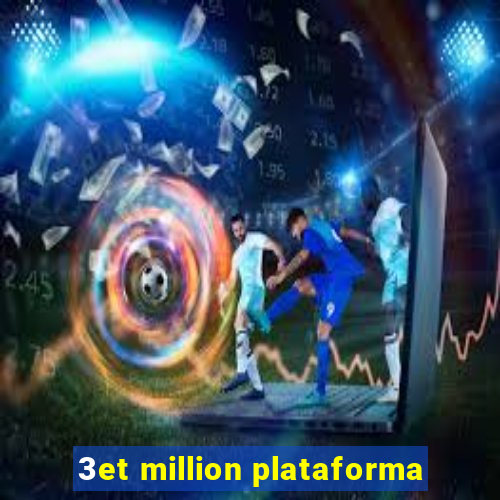 3et million plataforma